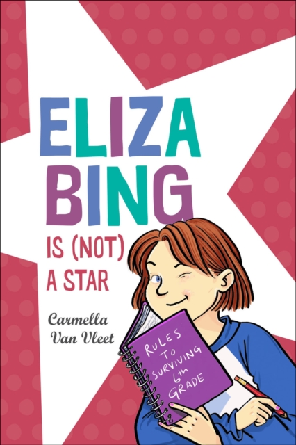 Eliza Bing Is (Not) a Star, EPUB eBook