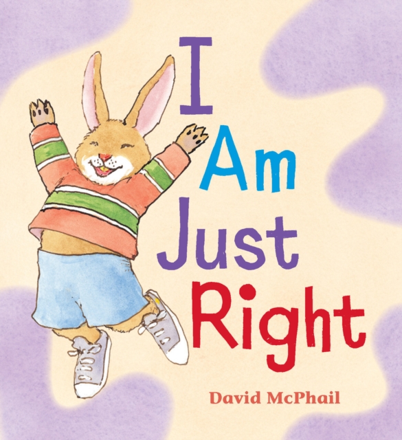 I Am Just Right, Board book Book