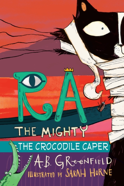 Ra the Mighty: The Crocodile Caper, EPUB eBook