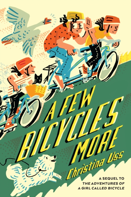 A Few Bicycles More, Hardback Book