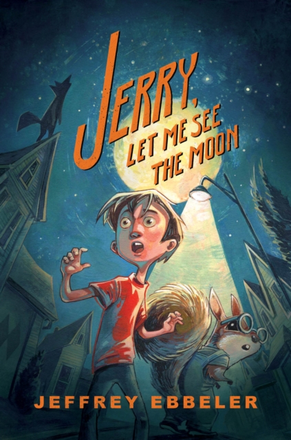 Jerry, Let Me See the Moon, Hardback Book
