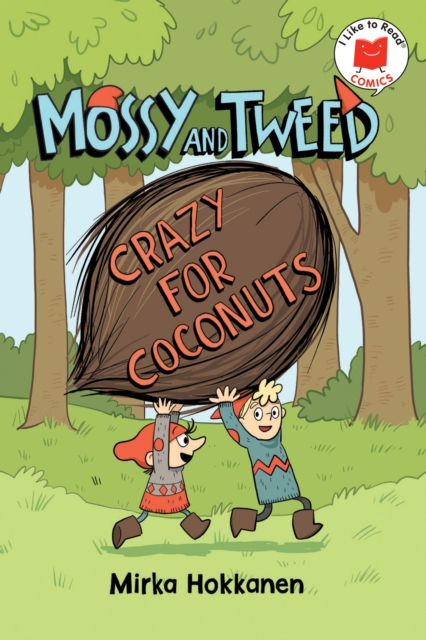 Mossy and Tweed: Crazy for Coconuts, Paperback / softback Book
