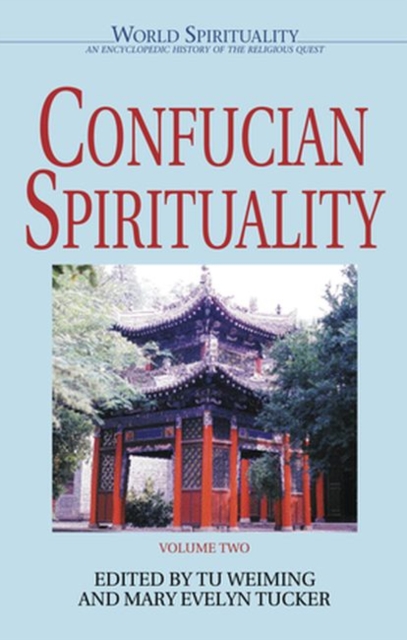 Confucian Spirituality : Volume Two, Paperback / softback Book