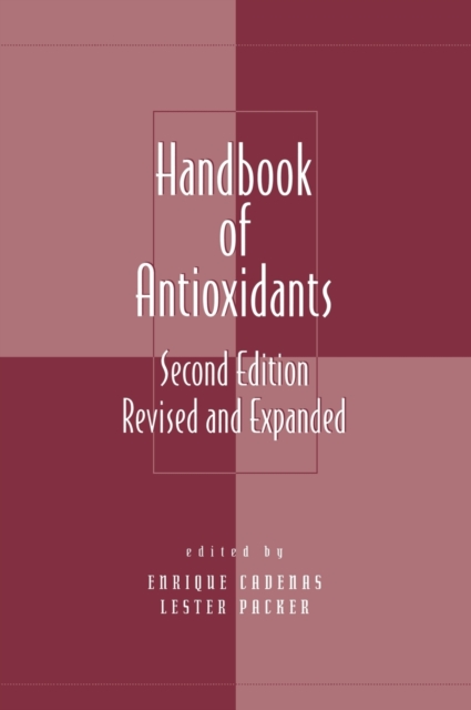 Handbook of Antioxidants, Hardback Book