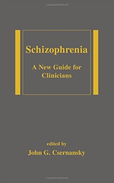 Schizophrenia : A New Guide for Clinicians, Hardback Book