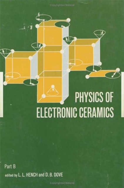 Physics of Electronic Ceramics, (2 Part), Hardback Book