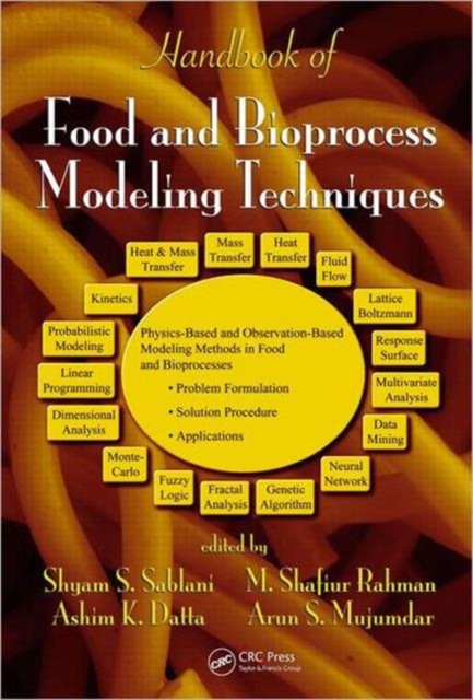 Handbook of Food and Bioprocess Modeling Techniques, Hardback Book