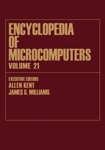 Encyclopedia of Microcomputers : Volume 21 - Index, Hardback Book