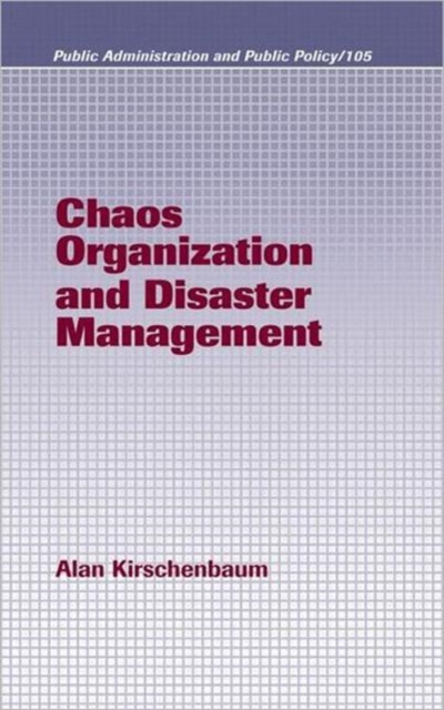 Chaos Organization and Disaster Management, Hardback Book