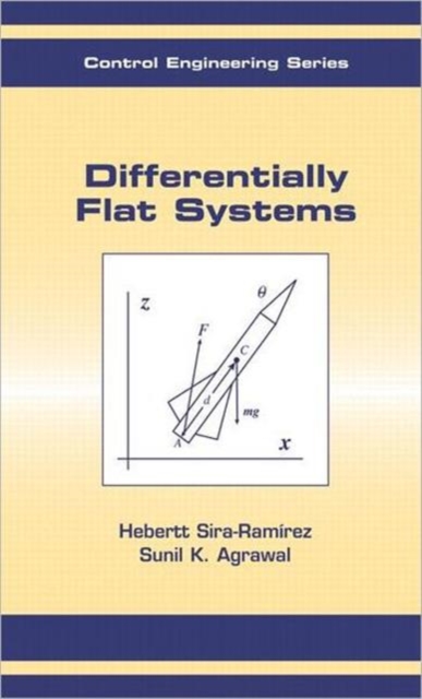 Differentially Flat Systems, Hardback Book