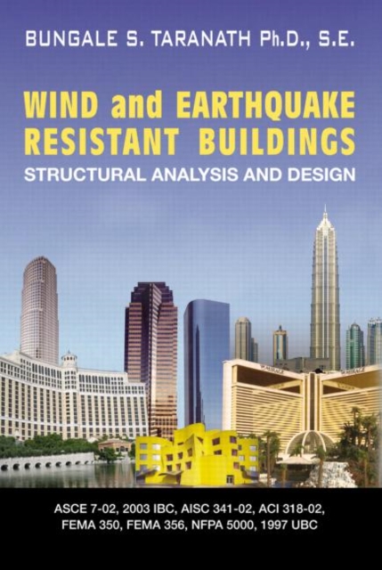 Wind and Earthquake Resistant Buildings : Structural Analysis and Design, Hardback Book