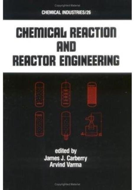 Chemical Reaction and Reactor Engineering, Hardback Book
