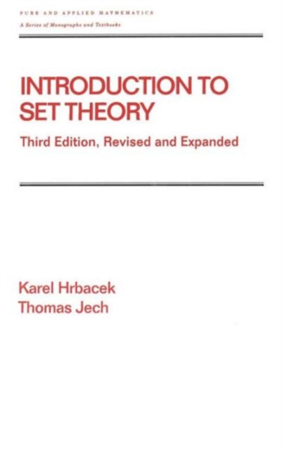 Introduction to Set Theory, Revised and Expanded, Hardback Book