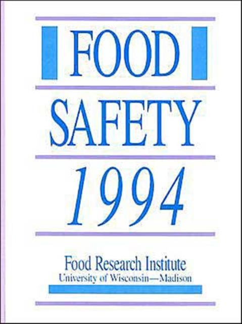 Food Safety 1994, Hardback Book