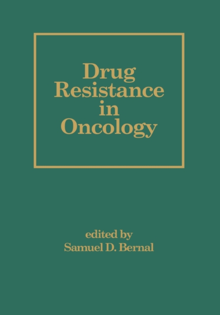 Drug Resistance in Oncology, Hardback Book