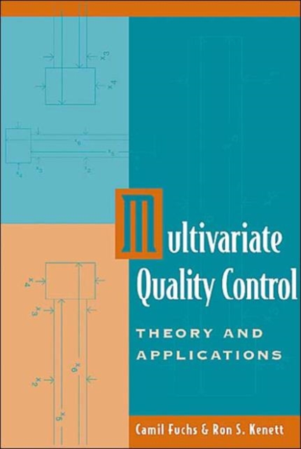 Multivariate Quality Control : Theory and Applications, Hardback Book