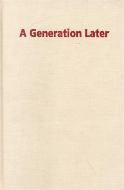 A Generation Later : Household Strategies and Economic Change in the Rural Philippines, Hardback Book