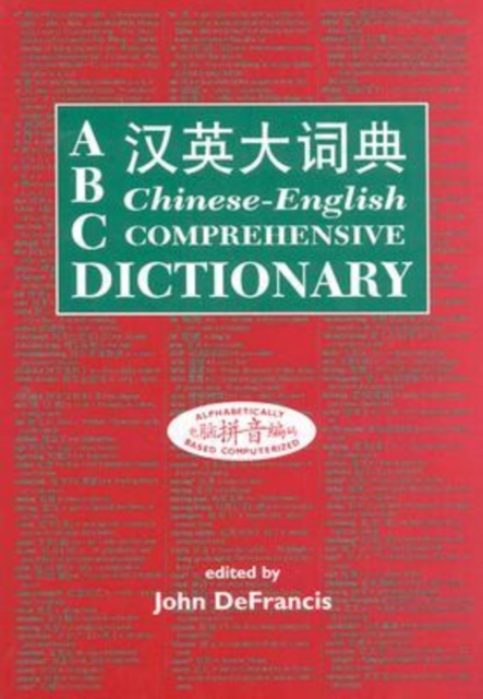 ABC Chinese-English Comprehensive Dictionary, Hardback Book