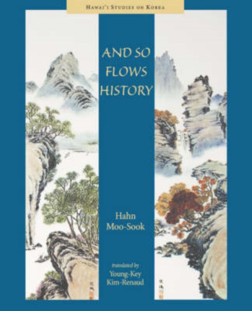 And So Flows History, Paperback / softback Book