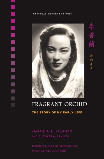 Fragrant Orchid : The Story of My Early Life, Paperback / softback Book