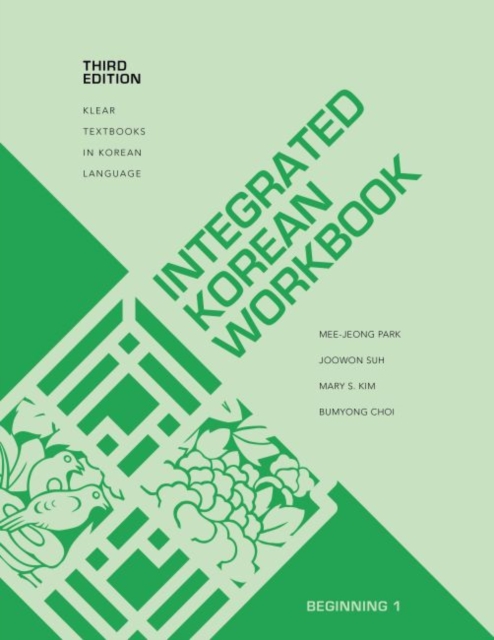Integrated Korean Workbook : Beginning 1, Paperback / softback Book