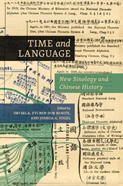 Time and Language : New Sinology and Chinese History, Hardback Book