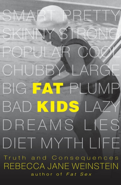 Fat Kids Volume 2 : Truth and Consequences, Hardback Book