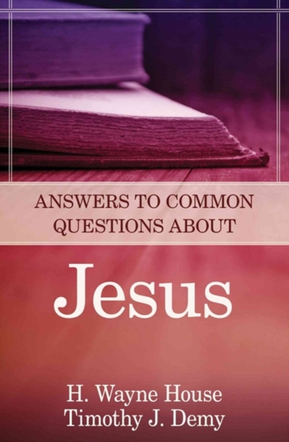 Answers to Common Questions About Jesus, Paperback / softback Book
