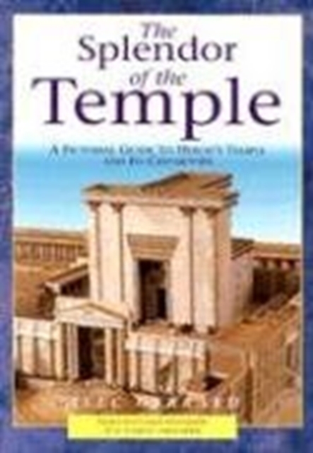 The Splendor of the Temple, Hardback Book