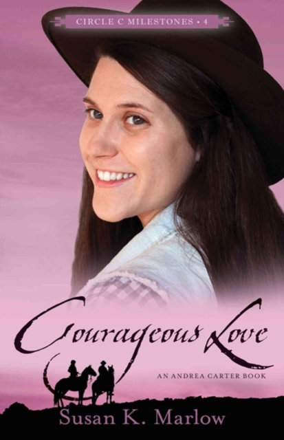 Courageous Love - An Andrea Carter Book, Paperback / softback Book