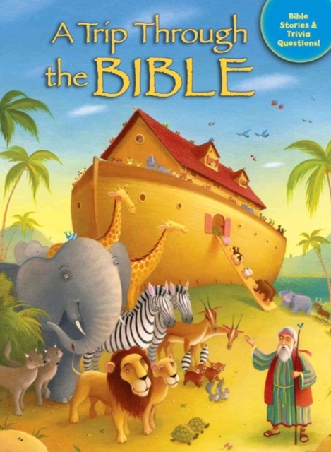 A Trip Through the Bible, Paperback / softback Book