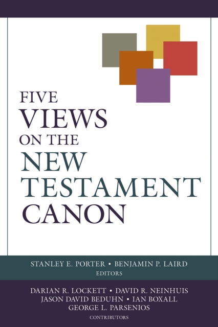 Five Views on the New Testament Canon, EPUB eBook