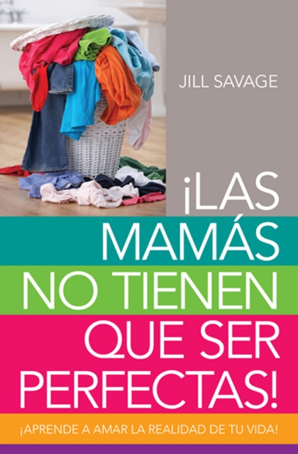 Las mamas no tienen que ser perfectas, EPUB eBook