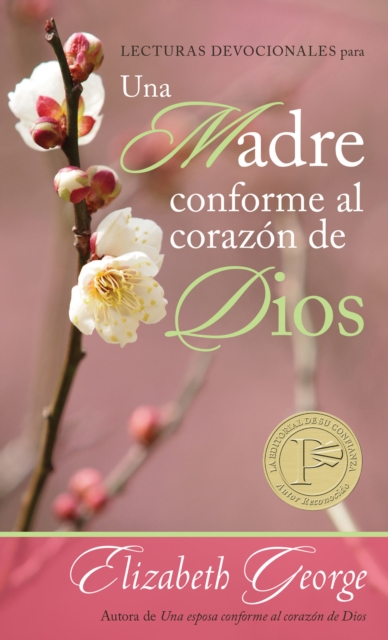 Lecturas devocionales para una madre conforme al corazon de Dios, EPUB eBook