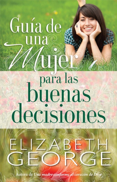 Guia de una mujer para las buenas decisiones, EPUB eBook