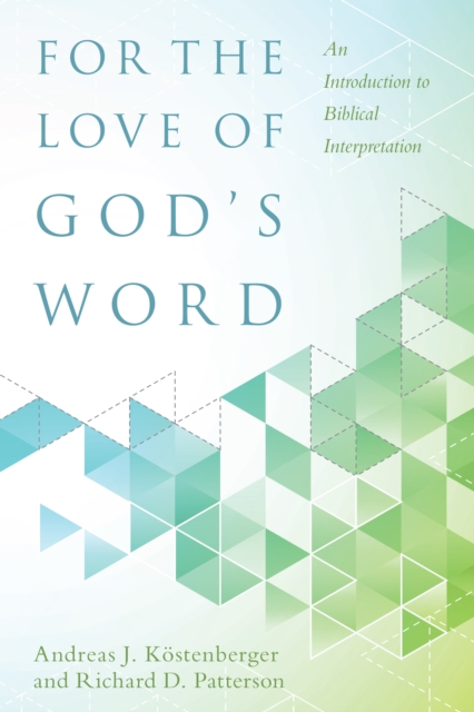 For the Love of God's Word, EPUB eBook