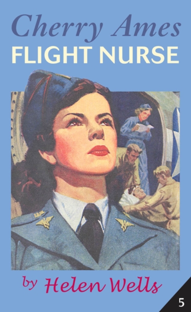 Cherry Ames, Flight Nurse, EPUB eBook