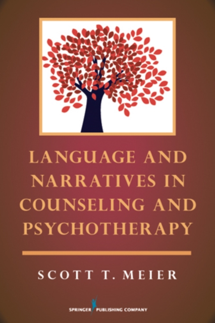Language and Narratives in Counseling and Psychotherapy, EPUB eBook