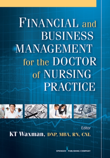 Financial and Business Management for the Doctor of Nursing Practice, EPUB eBook
