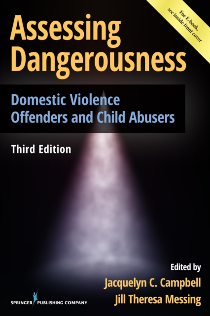 Assessing Dangerousness : Domestic Violence Offenders and Child Abusers, EPUB eBook