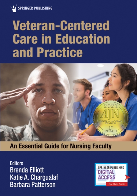 Veteran-Centered Care in Education and Practice : An Essential Guide for Nursing Faculty, Paperback / softback Book