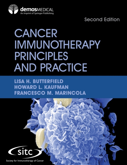 Cancer Immunotherapy Principles and Practice, Second Edition, EPUB eBook