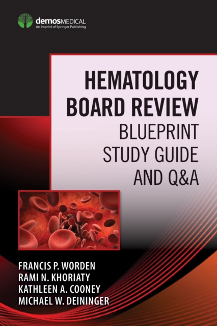 Hematology Board Review : Blueprint Study Guide and Q&A, EPUB eBook