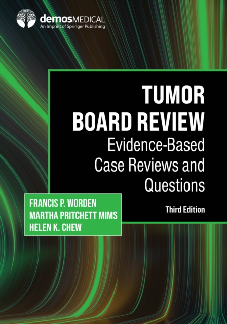 Tumor Board Review : Evidence-Based Case Reviews and Questions, EPUB eBook