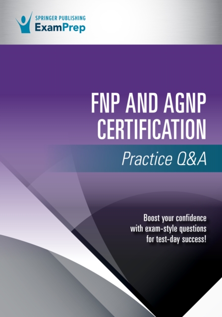 FNP and AGNP Certification Practice Q&A, EPUB eBook