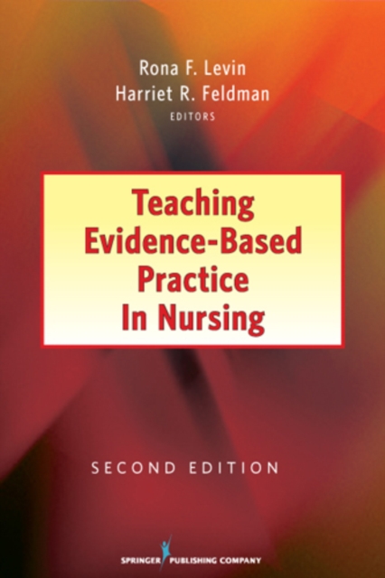 Teaching Evidence-Based Practice in Nursing, Paperback / softback Book