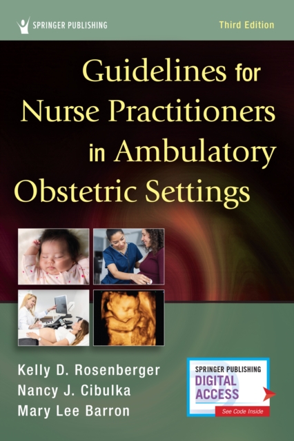 Guidelines for Nurse Practitioners in Ambulatory Obstetric Settings, Third Edition, Spiral bound Book