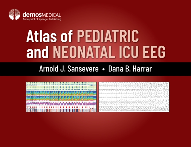 Atlas of Pediatric and Neonatal ICU EEG, EPUB eBook