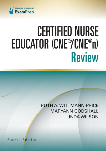 Certified Nurse Educator (CNE(R)/CNE(R)n) Review, Fourth Edition, EPUB eBook