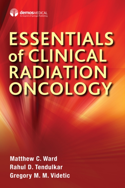 Essentials of Clinical Radiation Oncology, EPUB eBook
